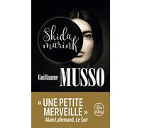 Guillaume Musso Skidamarink (Tascabile)