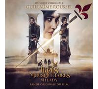 Guillaume Roussel Les 3 Mousquetaires : Milady (CD)