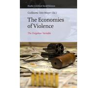 Guillaume Soto-Mayor The Economies of Violence (Copertina rigida)