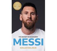Guillem Balague Messi (Tascabile) Guillem Balague's Books