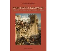 Guillem de Claramunt. Patriarca dei Chiaramonte del regno di Sicilia - Ant...
