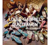 Guillemain, Louis-Gabriel - Amusements Op.18 Pieces De Claveci