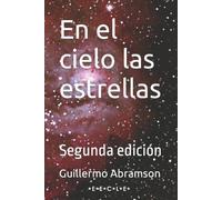 Guillermo Abramson En el cielo las estrellas (Tascabile)