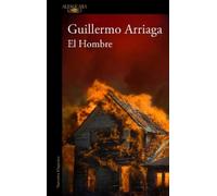 Guillermo Arriaga El Hombre / The Man (Tascabile)