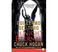 Guillermo del Toro Chuck Hogan Guillermo del Toro, The Night Etern (Tascabile)