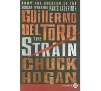 Guillermo del Toro Chuck Hogan The Strain (Tascabile)