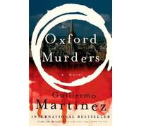 Guillermo Martinez The Oxford Murders (Tascabile)