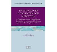 Guillermo Palao The Singapore Convention on Mediation (Copertina rigida)
