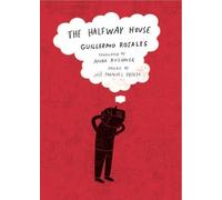 Guillermo Rosales The Halfway House (Tascabile)