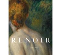 Guillermo Solana Colin Bailey Flavie Durand-R Renoir: Intimac (Copertina rigida)