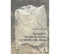 Guillevic. Vivere in poesia o l'epopea del reale