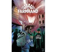 Rob Guillory Farmhand Volume 2: Thorne in the Flesh (Tascabile) FARMHAND TP