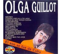 GUILLOT OLGA - El Son Se Fue De Cuba