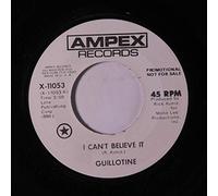 GUILLOTINE - i can't believe it / those years have gone by