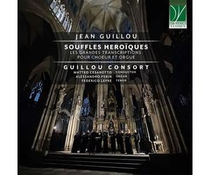 Guillou Consort / Cesarotto Matteo - Jean Guillou: Souffles Hã©roã¯ques, Les ...