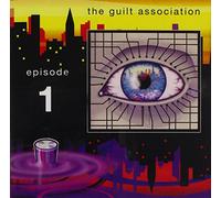 Guilt Association - Episode 1 Ep