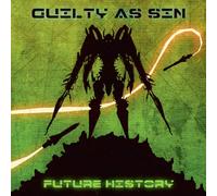Guilty As Sin - Future History