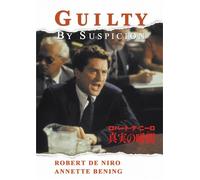 Guilty By Suspicion [91/E, J/S