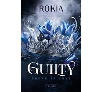 Libri Rokia - Guilty. Drunk In Love