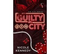 Guilty in Sin City: A Forbidden Age Gap Romance