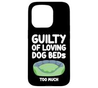 Guilty of Loving, cuccia per cani che dorme troppo, comoda e carina Custodia per iPhone 15 Pro