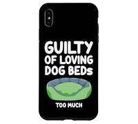 Guilty of Loving, cuccia per cani che dorme troppo, comoda e carina Custodia per iPhone XS Max