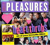 Guilty Pleasures Presents Heart Throbs