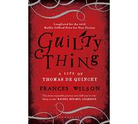 Frances Wilson Guilty Thing (Tascabile)