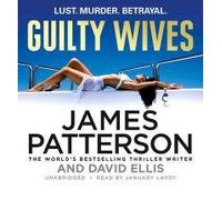 [(Guilty Wives)] [Author: James Patterson] published on (July, 2012)