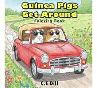 Guinea Pigs Get Around: Coloring Book