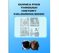 Guinea pigs through history colouring book