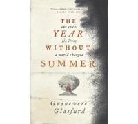 Guinevere Glasfurd The Year Without Summer (Tascabile)