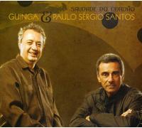 Guinga & Paulo Sergio Santos - Saudade Do Cordao [Import]
