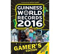 Guinness World Records 2016: Gamer's Edition