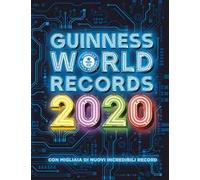 Guinness World Records 2020. Ediz. illustrata