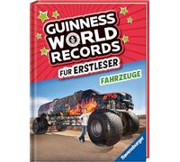 Guinness World Records für Erstleser - Fahrzeuge (Rekordebuch zum Lesenlernen)