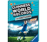 Guinness World Records für Erstleser - Sport (Rekordebuch zum Lesenlernen)