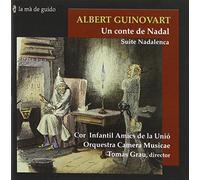 Guinovart, Albert/ Jover, Josep Vila - Albert Guinovart: Suite Nadalenca