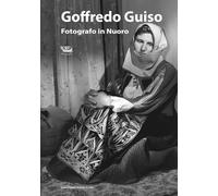 Guiso Goffredo. Fotografo in Nuoro