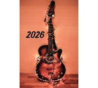 Guitar 2026 A5 Family Diary With Week To Page: Weekly Organiser For Business or Home