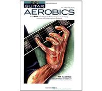 Guitar Aerobics: A 52-Week, One-lick-per-day Workout Program for Developing, Improving and Maintaining Guitar Technique by Troy Nelson (2007) Paperback