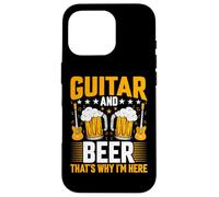 Guitar and Beer That's Why I'm Here - Guitar Lover Guitarist Custodia per iPhone 16 Pro