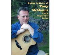 Guitar Artistry Of Tony Mcmanus: Celtic Fingerstyl [Edizione: Stati Uniti] [Edizione: Regno Unito]