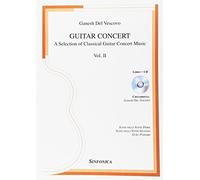 Guitar concert. A selection of classical guitar concert music. Con CD-Audio (Vol. 2)