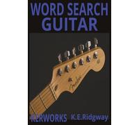 GUITAR: Fun and Relaxing Word Search Puzzles for Guitar Fans