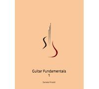 Guitar Fundamentals: High Level 1