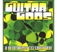 Guitar Gods: Bluegrass Celebra