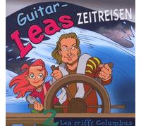 Guitar-Leas Zeitreisen 2 - Lea Trifft Columbus