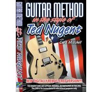Guitar Method: Ted Nugent