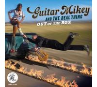 Guitar Mikey & The Real Thing - Out Of The Box
